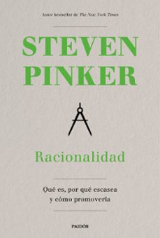 racionalidad. que es, por que escasea y como promoverla-9788449338618