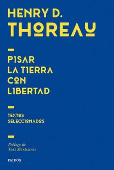 pisar la tierra con libertad (ebook)-henry david thoreau-9788449344718