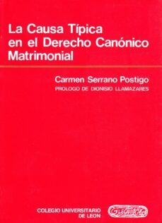 causa tipica en el d. canonico matrim., la-c. serrano postigo-9788460020318