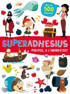 pirates a l abordatge (superadhesius)-9788466144018