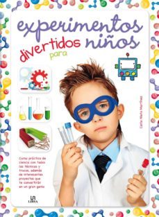 experimentos divertidos para niños-carla nieto martinez-9788466226318