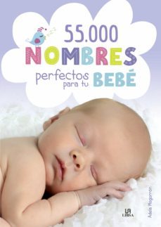 55.000  nombres perfectos para tu bebe (ebook)-adela mogorron casamayor-9788466241618