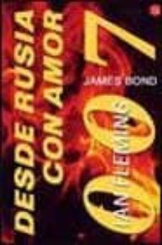 desde rusia con amor (james bond 007)-ian fleming-9788466309318