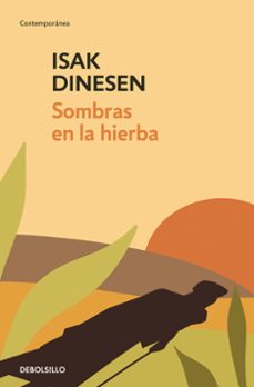 sombras en la hierba-isak dinesen-9788466365918
