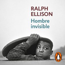 hombre invisible (audiolibro)-ralph ellison-9788466381918