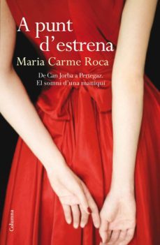 a punt d'estrena (ebook)-maria carme roca-9788466420518
