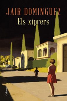 els xiprers (ebook)-jair dominguez-9788466433518