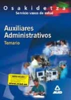 auxiliares administrativos de osakidetza (servicio vasco de salud ): temario-9788466508018