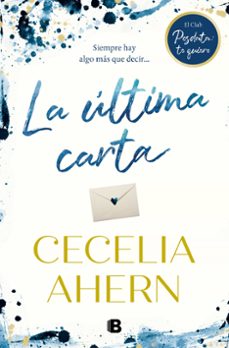 la ultima carta: el club de posdata: te quiero-cecelia ahern-9788466666718
