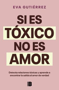si es toxico no es amor (ebook)-eva gutierrez campo-9788466676618