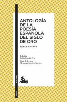antologia de la poesia española del siglo de oro-pablo jauralde-9788467033618