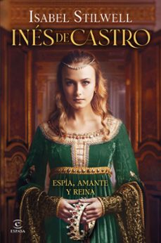 ines de castro-isabel stilwell-9788467075618