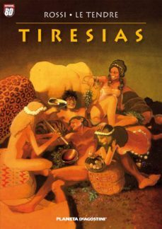 tiresias nº 1-serge le tendre-christian rossi-9788467460018