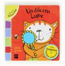 un dia con lupe-lara jones-9788467552218