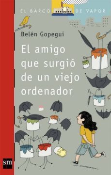 el amigo que surgio de un viejo ordenador-9788467559118