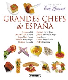 grandes chefs de españa-9788467718218