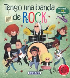 tengo una banda de rock (libro sonoro)-eliseo garcia-9788467785418