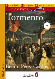 tormento (ele - audio clasicos adaptados) (incluye audio-cd)-benito perez galdos-9788467814118