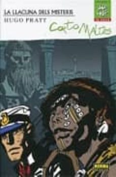 corto maltes. la llacuna dels misteris-hugo pratt-9788467900118
