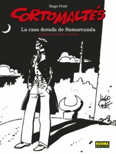corto maltes. la casa dorada de samarcanda. ed b/n-hugo pratt-9788467946918