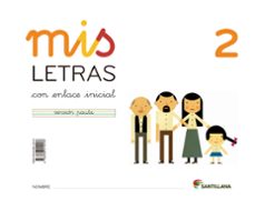 mis letras 2 (cuad+cuento)   infantil ed 2013 cast.-9788468012018