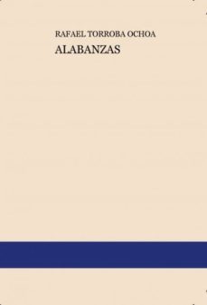 alabanzas (ebook)-rafael torroba ochoa-9788468661018