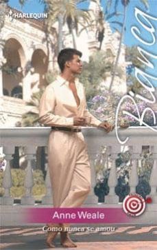 como nunca se amou-anne weale-9788468732718