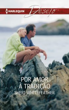 por amor a tradiço (ebook)-sheri whitefeather-9788468777818