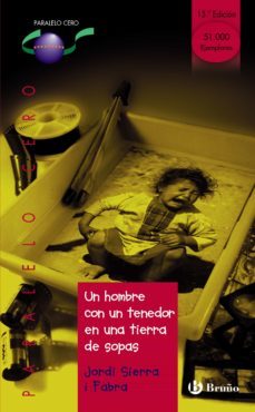 un hombre con un tenedor en una tierra de sopas (ebook)-jordi sierra i fabra-9788469662618