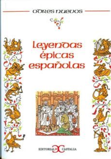 leyendas epicas españolas (9ª ed.)-9788470391118