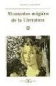 momentos magicos de la literatura-andres amoros-9788470398018