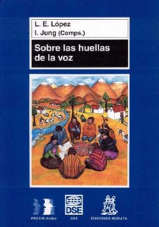 sobre las huellas de la voz-l.e. lopez-9788471124418