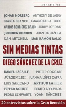 sin medias tintas-diego sanchez de la cruz-9788472096318