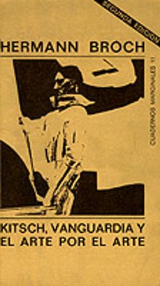 kitsch, vanguardia y el arte por el arte-hermann broch-9788472230118