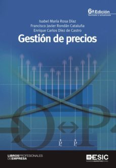 gestion de precios-isabel maria rosa diez-francisco javier rondan cataluña-enrique carlos diez de castro-9788473568418