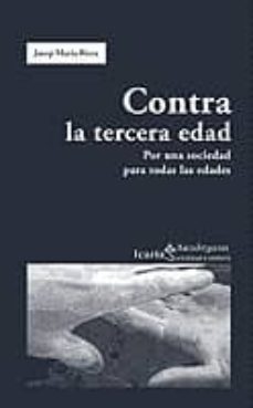 contra la tercera edad-9788474268218