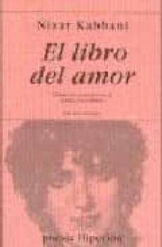 el libro del amor (ed. bilingüe: arabe-castellano)-nizar kabbani-9788475176918