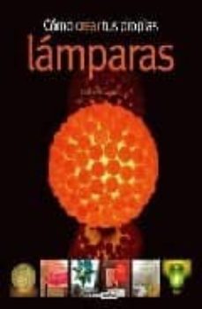 como crear tus propias lamapras-pere romanillos-9788475565118