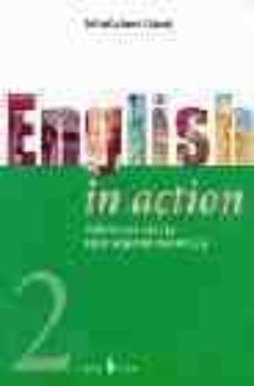 english in action 2 (incluye 1 cd-rom)-delfin carbonell basset-9788476284018
