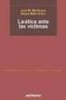 la etica ante las victimas-jose m. mardones-reyes (ed.) mate-9788476586518