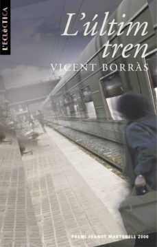 l ultim tren-9788476606018