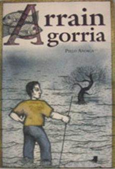 arrain gorria-pello añorga lopez-9788476812518