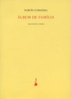 album de familia-narcis comadira-9788477273318