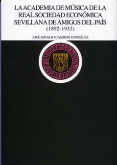academia de la musica de la real sociedad economica sevillana-jose ignacio cansino gonzalez-9788477983118