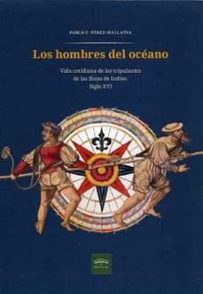 los hombres del oceano-pablo emilio perez mallaina bueno-9788477984818