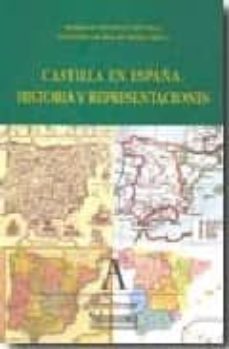 castilla en españa: historia y representaciones (col. aquilafuent e 147)-9788478002818
