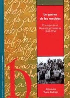 la guerra de los vencidos: el maquis en el maestrazgo turolense, 1940-1950-9788478204618