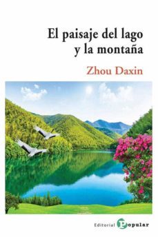 el paisaje del lago y la montaña-zhou daxin-9788478848218