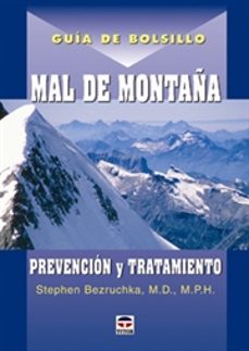 mal de montaña (guia de bolsillo) : prevencion y tratamiento-stephen bezruchka-9788479026318