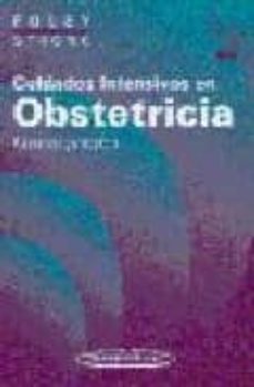cuidados intensivos en obstetricia: manual practico-michael r. foley-9788479034818
